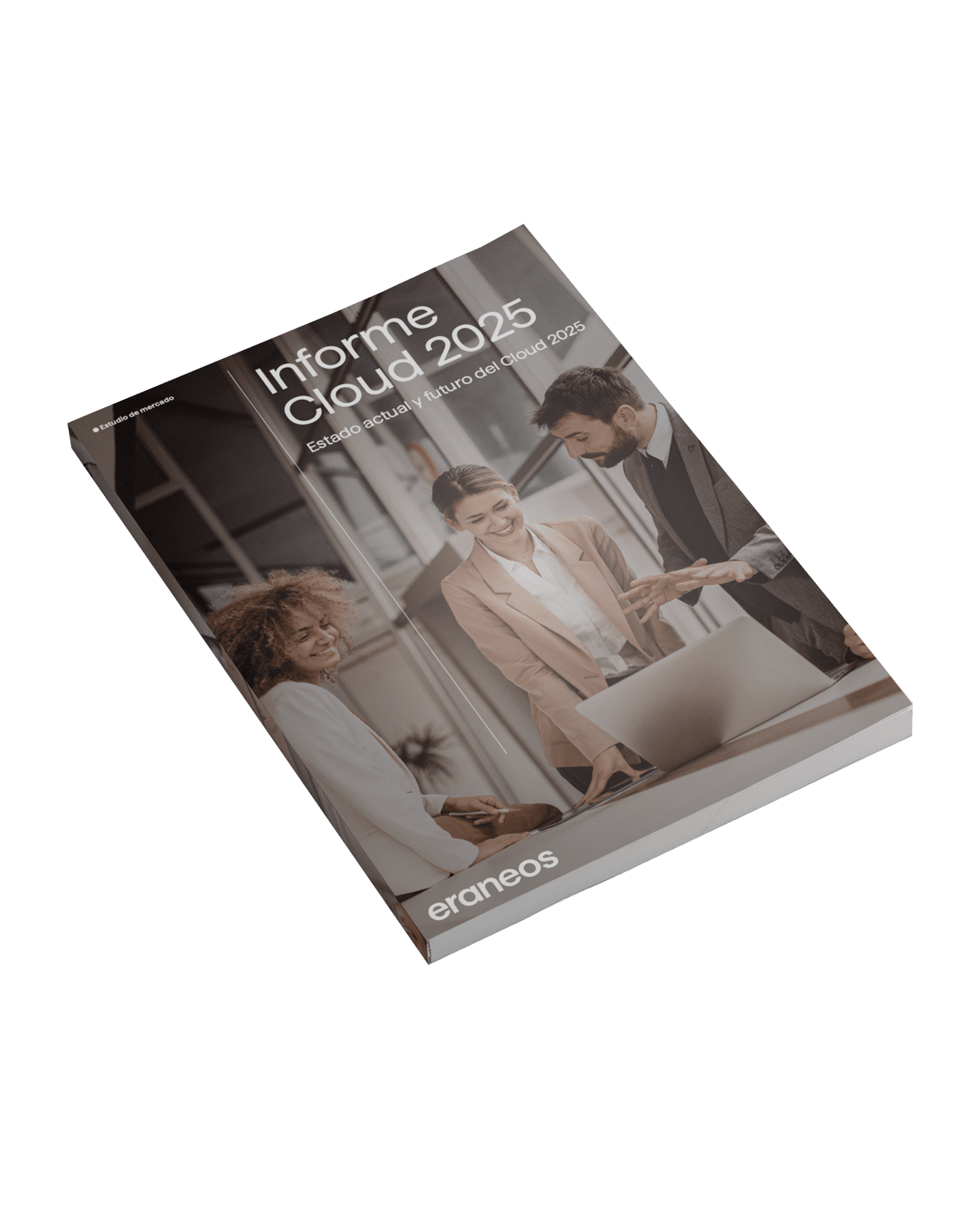 Descarga el Informe Cloud 2025 de Eraneos