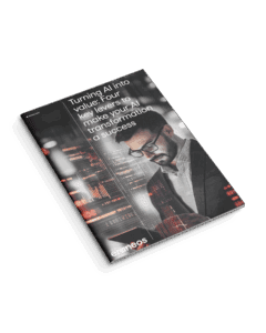 Turning AI into value: Four key levers to make your AI transformation a success